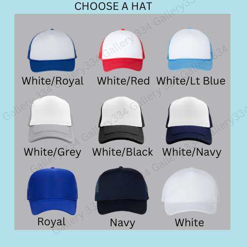 Trump Trucker Hats- Choose your hat and design!