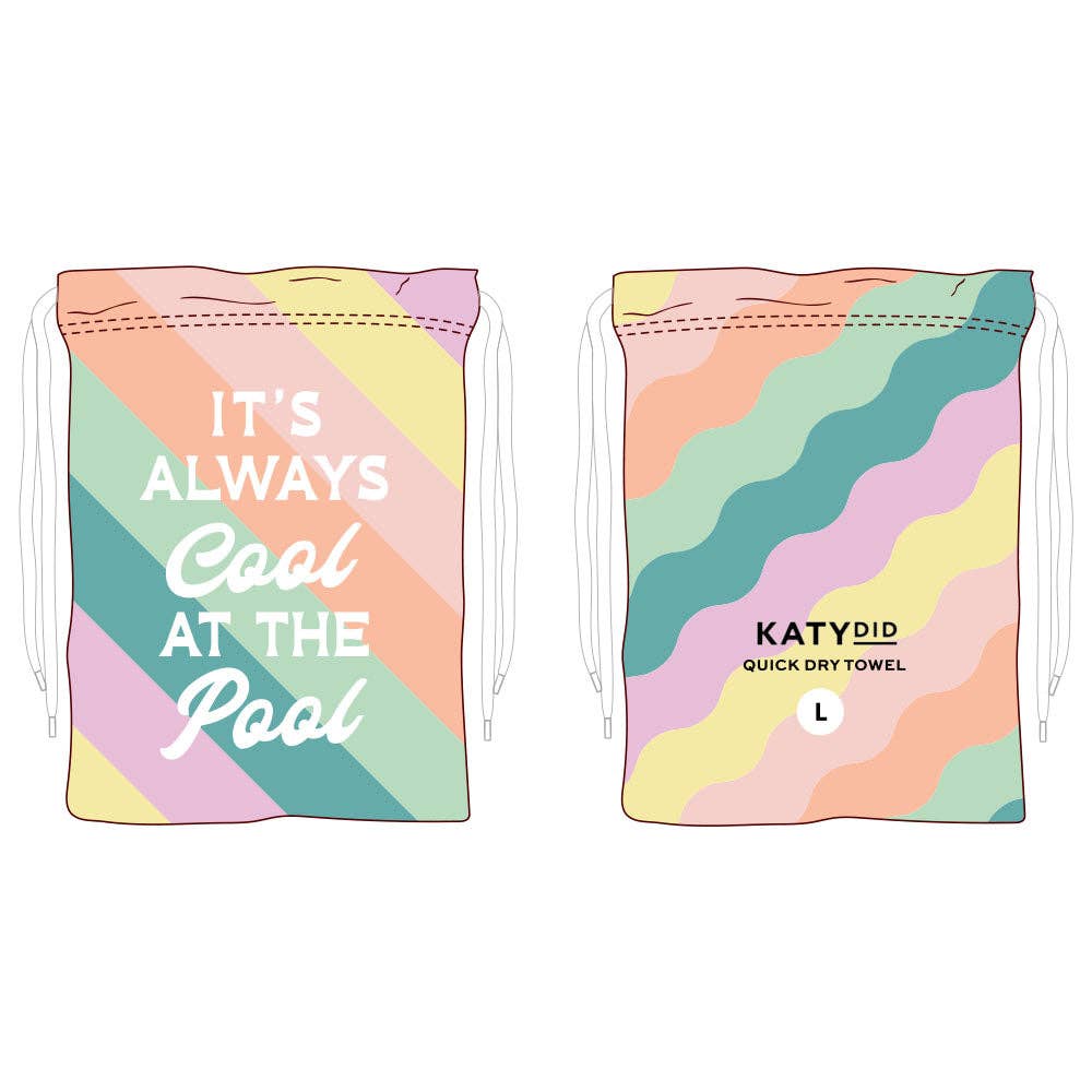 It's Always Cool At The Pool Quick Dry Towel Katydid