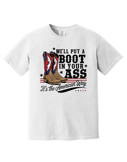 Boot in Your Ass T-Shirt Gallery 334